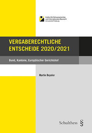 Vergaberechtliche Entscheide 2020/2021